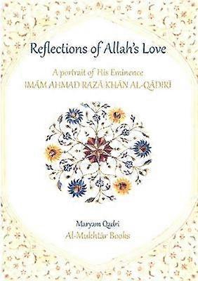 Reflections of Allah's Love