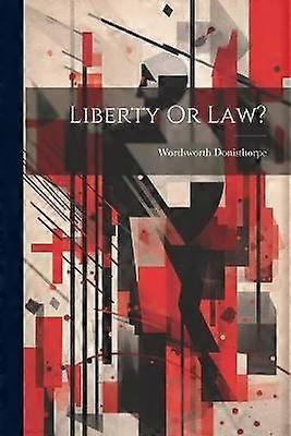 Liberty Or Law?