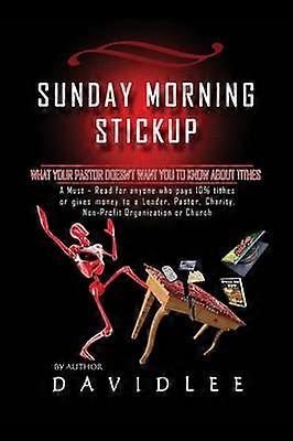 Sunday Morning Stickup