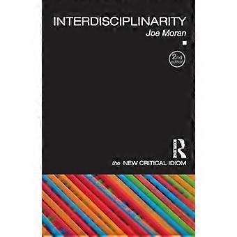 Interdisciplinarity - Joe Moran
