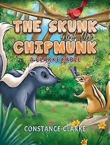 Skunk And The Chipmunk - Constance Clarke