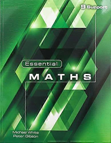 Essential Maths 9 Support - Essential Maths - Peter Gibson - Mathematics - Elmwood Education Limited - Paperback