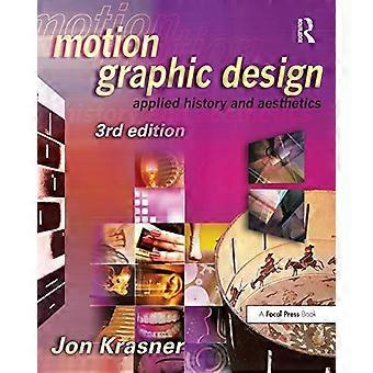 Motion Graphic Design: Toegepaste geschiedenis en esthetica