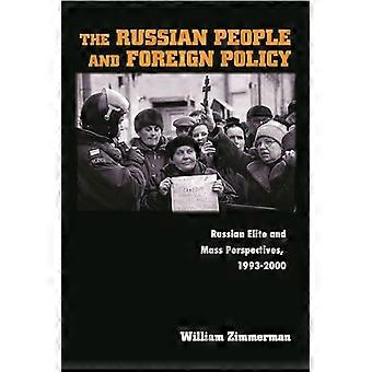 The Russian people and foreign policy
