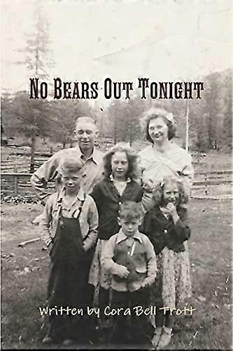 No Bears Out Tonight