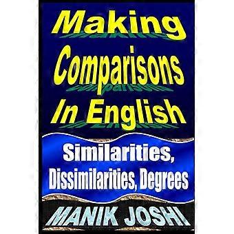 Faire des comparaisons en anglais : similitudes, dissemblances, degrés