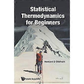 Statistisk termodynamikk For nybegynnere