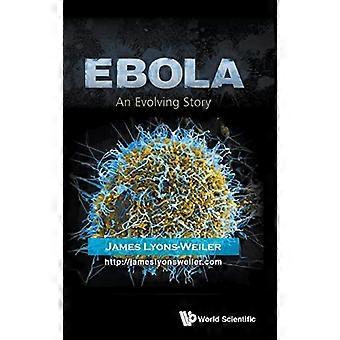 Ebola: Einer sich entwickelnden Geschichte