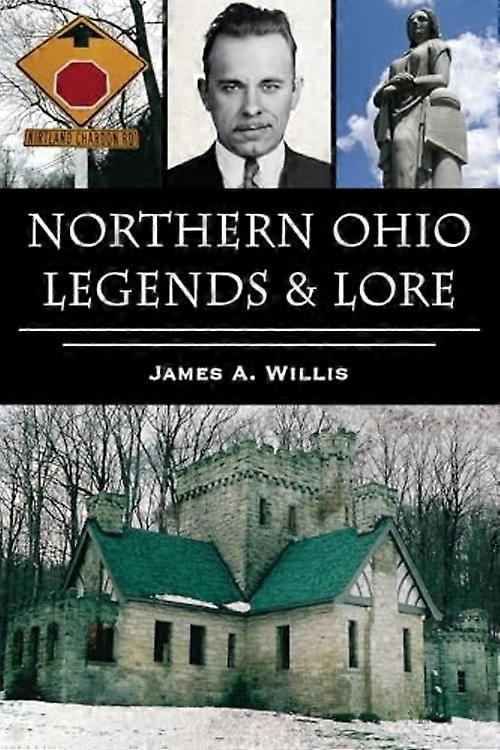Northern Ohio Legends & Lore