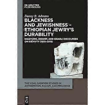 Blackness in Israel the Case Study of Ethiopian Jews A Historical Discourse on Jewishness Whiteness and Blackness in Modern Zionism