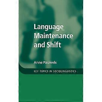 Language Maintenance And Shift - Pauwels, Anne - Paperback - en Book