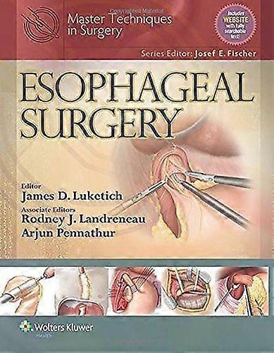 Master techniques in surgery esophageal surgery