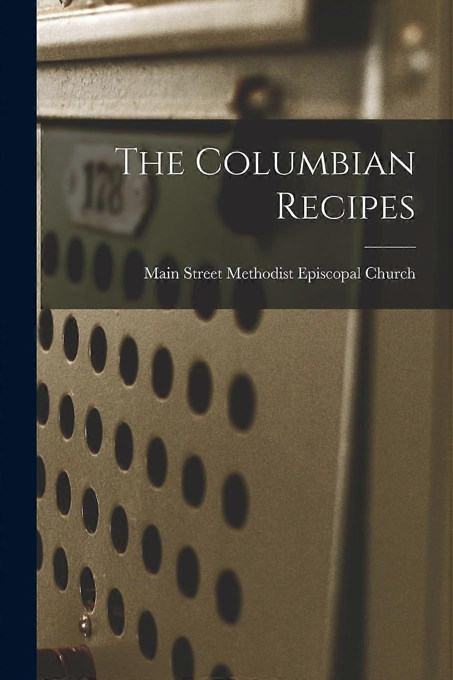 The columbian recipes