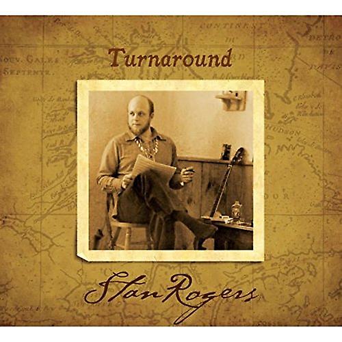 Stan Rogers - Turn Around [CD]