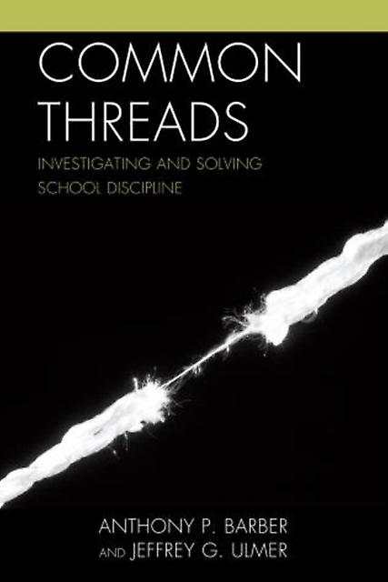 Common Threads by Jeffrey Ulmer Hardback Book