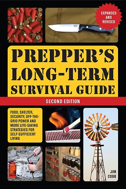 Preppers دليل البقاء على المدى الطويل 2nd الطبعة