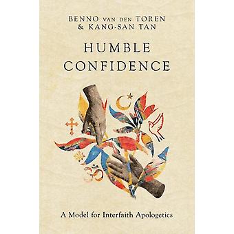 Bescheidenes Selbstvertrauen: Ein Modell für interreligiöse Apologetik – Benno van den Toren