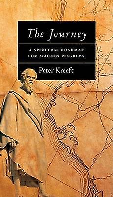 The Journey An Integrational Approach by Peter Kreeft Paperback Book