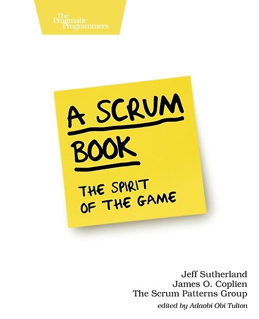 A Scrum Book by Jeff Sutherland Paperback