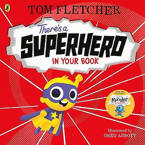 Theres A Superhero In Your Book by Tom Fletcher Paperback Book