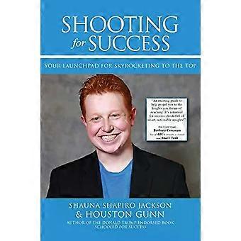Shooting For Success - Houston Gunn