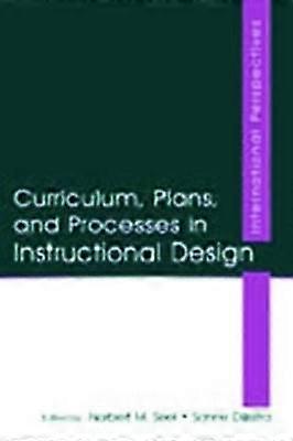 Curriculum Plans and Processes in Instructional Design