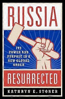 La Russie ressuscitée