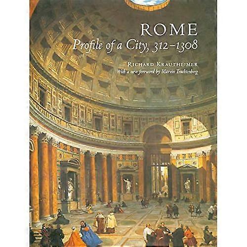 Roma: Perfil de una ciudad, 312-1308