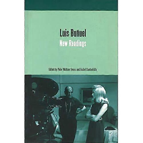 Luis Bunuel: Nya avläsningar