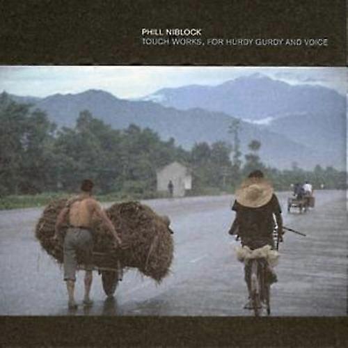 Phill Niblock Touch Works for Hurd CD (2001)