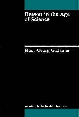 Reason in the Age of Science