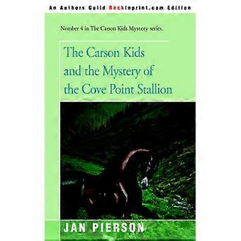 De Carson Kids en het Mysterie van de Cove Point Hengst