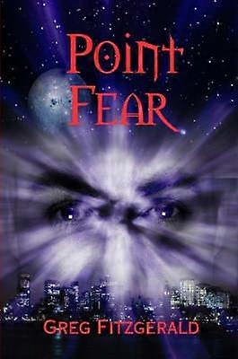 Point Fear