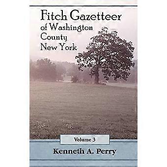 Fitch Gazetteer of Washington County, New York, Band 3