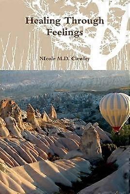 Healing Through Feelings