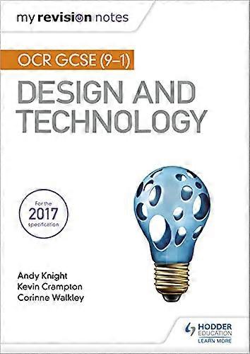 My Revision Notes: OCR GCSE (9 1) Design and Technology