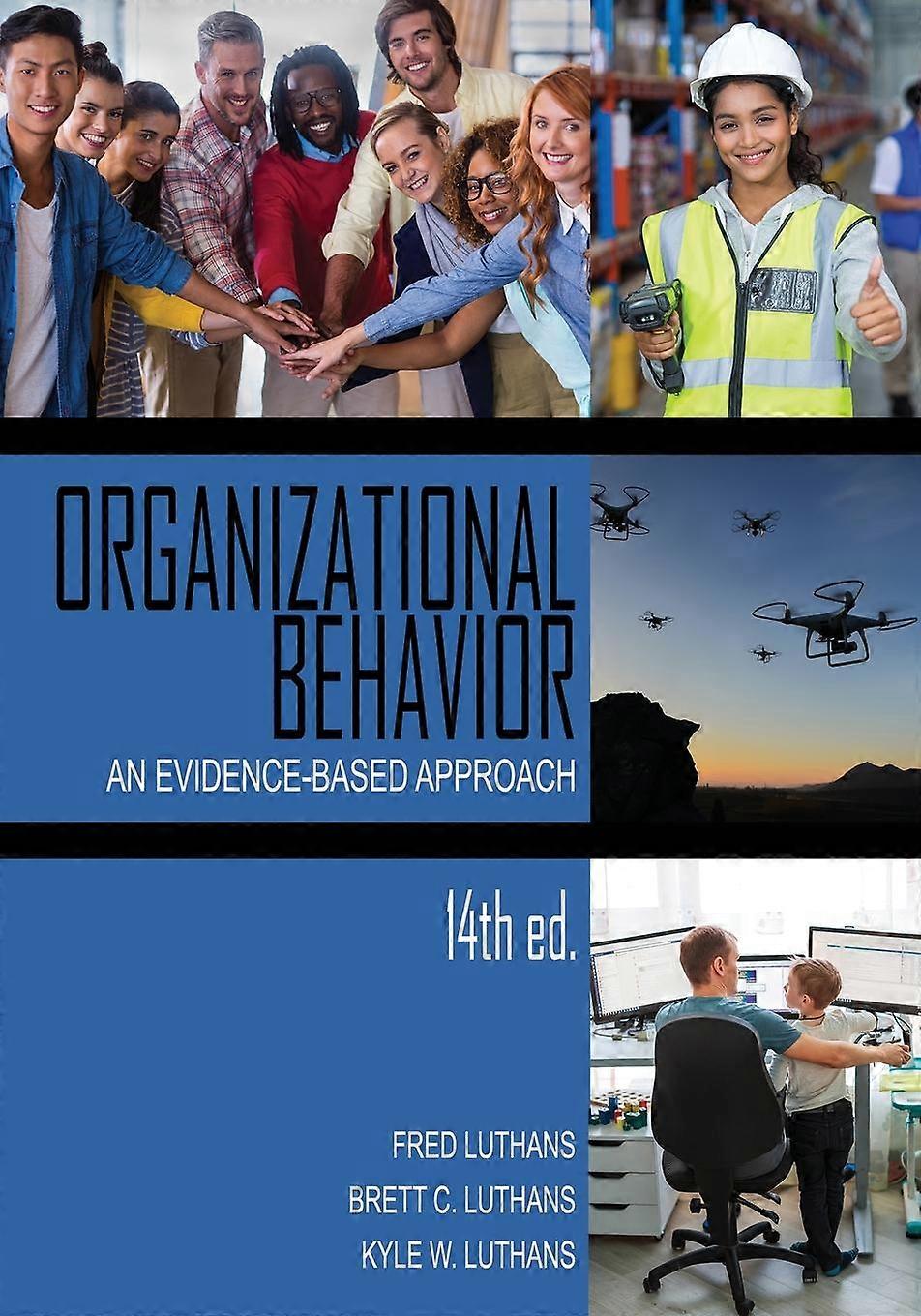 Organizational Behavior An Evidence-based Approach - Fred Luthans