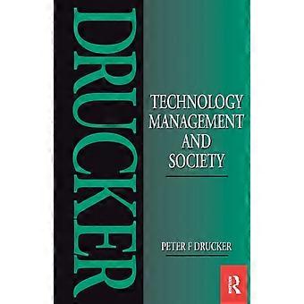 Technology Management And Society - Peter Drucker