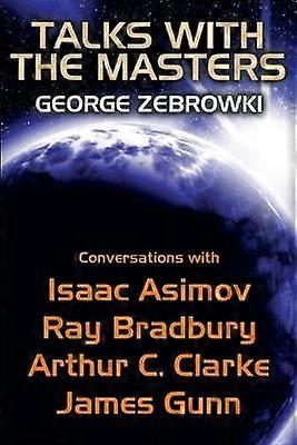 Talks with the Masters