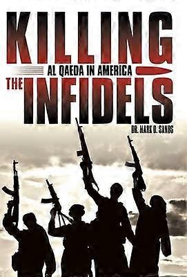 Killing the Infidels