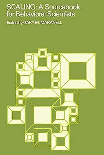 Scaling: A Sourcebook for Behavioral Scientists
