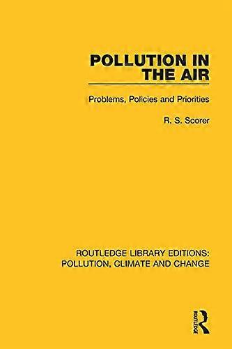 Pollution in the Air: Problems Policies and Priorities