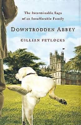 Downtrodden Abbey