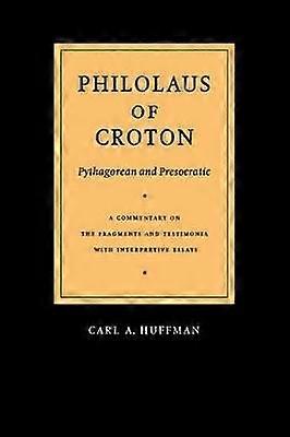Philolaus de Croton: Pitagora și Presocratic