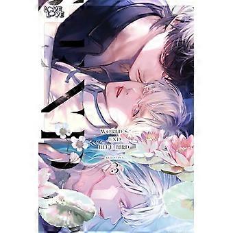 La fine del mondo Blue Bird, Volume 3