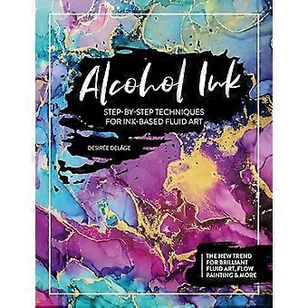 Alkohol Bläck: Steg-för-steg tekniker för bläck-baserad Fluid Art
