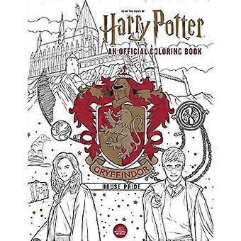 Harry Potter: Gryffindor House Pride: The Official Coloring Book: (Gifts Books for Harry Potter Fans, Adult Coloring Books) (Harry Potter)