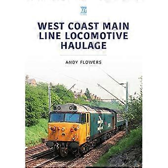 West Coast Main Line Locomotive Haulage (Storbritanniens järnvägsserie)