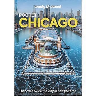 Lonely Planet Pocket Chicago (Lommeguide)