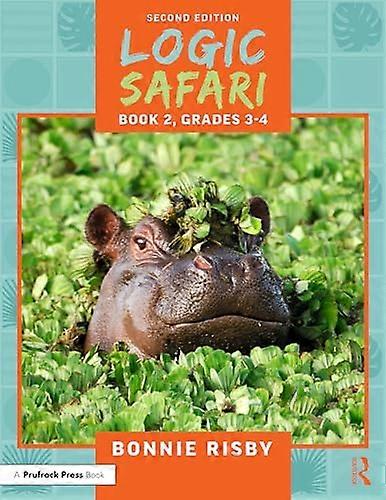 Logic Safari Book 2 Grades 3 4